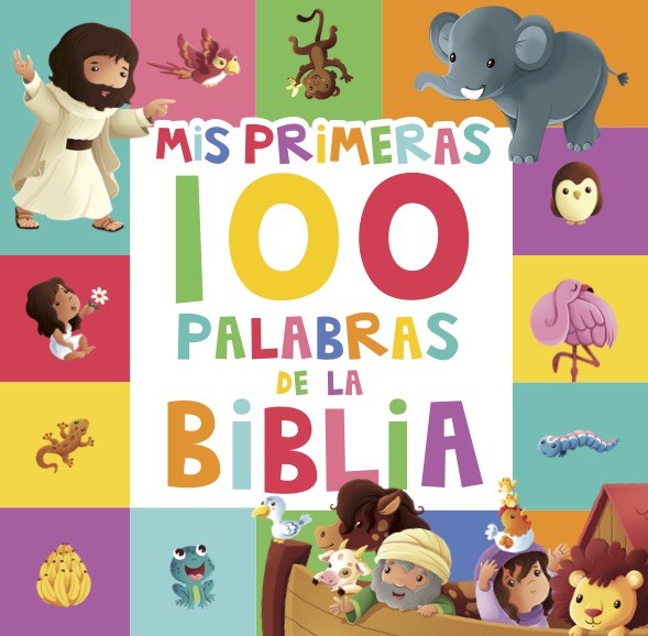 Mis Primeras 100 Palabras de la Biblia