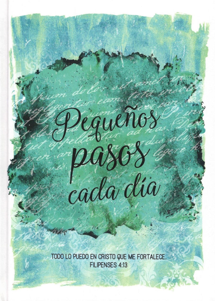 Pequenos Pasos Cada Día Filipenses 4:13 - Diario Y Cuaderno De Notas