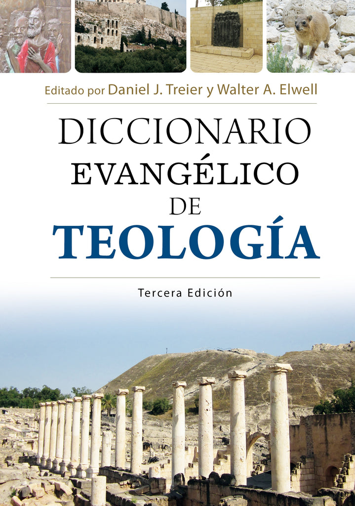 Baker Diccionario Evangélico de Teología 3era Edición